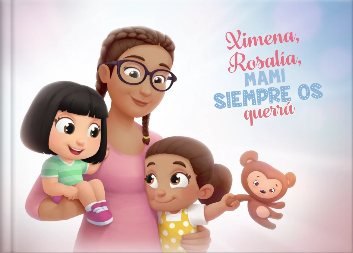 Ximena, Rosalía, Mami siempre os querrá